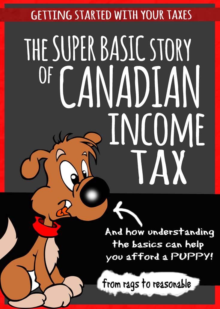 the-super-basic-story-of-canadian-income-tax-rags-to-reasonable